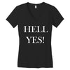 hell yes Women's V-Neck T-Shirt