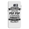 Super Cool Pop Pop Of A Freaking Awesome Granddaughter Samsung Galaxy S7