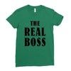The Boss - The Real Boss Ladies Fitted T-Shirt