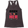 ....Born To Love Her Racerback Tank