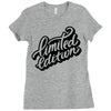 lomited edition Ladies Fitted T-Shirt