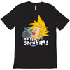 we'll show him T-Shirt