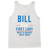 bill for first lady make blowjobs great again Tank Top