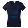 every time Women's V-Neck T-Shirt