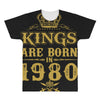 kings are born in 1980 All Over Men's T-shirt