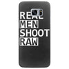 real men shoot raw funny photography Samsung Galaxy S7 Edge