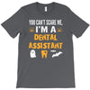 dental assistant T-Shirt