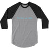 book was better the 3/4 Sleeve Shirt
