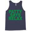 patty says relax Tank Top