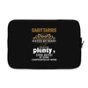 Sagittarius Hated By Many Wanted By Plenty Disliked By Some Confronted Laptop sleeve