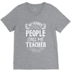 My Favorite People Call Me Teacher V-Neck Tee