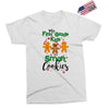 my first grade kids are smart cookies Exclusive T-shirt
