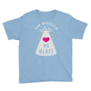you abducted my heart Youth Tee