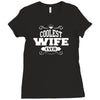 Coolest Wife Ever Ladies Fitted T-Shirt