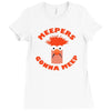 meepers Ladies Fitted T-Shirt