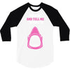 Feed Me and Tell Me I'm Pretty Baby Girl 3/4 Sleeve Shirt