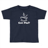 got pho&trade; (original)   asian vietnamese noddles soup food sriracha vn Toddler T-shirt