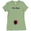 i'm fine gunshot Ladies Fitted T-Shirt