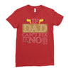 If Dad Can't Fix It No One Can Ladies Fitted T-Shirt