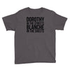 dorothy in the street blanche in the sheets Youth Tee