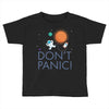 spacex don't panic in space Toddler T-shirt
