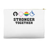 Stronger Together Accessory Pouches