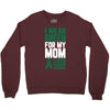 i wear green for my mom liver cancer awareness Crewneck Sweatshirt