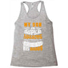 My Son Is Super Awesome His Daddy Racerback Tank
