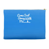 come sail away with me Accessory Pouches