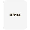 re2pect Mousepad