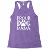 proud dog mama Racerback Tank