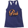 posh bitch Racerback Tank