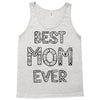 best mom ever Tank Top