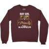 may girl is a perfect combination of princess and warrior Crewneck Sweatshirt