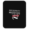 necessity is the mother Mousepad