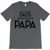 Only the Best Dads get Promoted to Papa T-Shirt