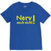 nerv mich nicht! V-Neck Tee