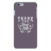 thank you very little iPhone 6/6s Plus Case