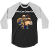 we can grow it! 3/4 Sleeve Shirt