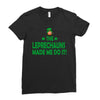 leprechauns made me do it Ladies Fitted T-Shirt
