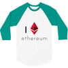 I Love Ethereum 3/4 Sleeve Shirt