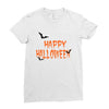 happy halloween . Ladies Fitted T-Shirt