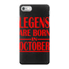 legends are born in october vintage iPhone 7 Case