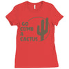 go climb a cactus Ladies Fitted T-Shirt