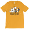 crazy cat lady T-Shirt