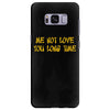 me not love Samsung Galaxy S8 Plus