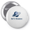 lets bounce Pin-back button