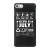 Born In July iPhone 7 Case