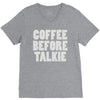 coffee before talkee V-Neck Tee