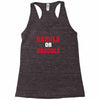dabula or dracula Racerback Tank
